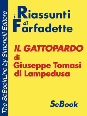 cover image of Il Gattopardo di Giuseppe Tomasi di Lampedusa - RIASSUNTO